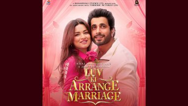 Luv Ki Arrange Marriage: Avneet Kaur and Sunny Singh’s Rom–Com to Premiere on ZEE5 (View Poster)