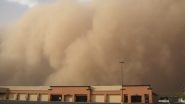 What is a Dust Storm? Are Dust Storms Dangerous? What Causes a Dust Storm? Here’s All You Need To Know