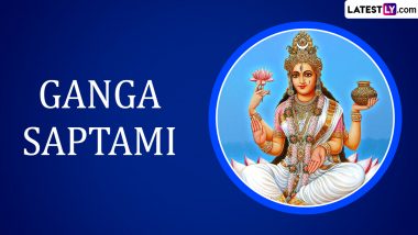 Ganga Saptami (Ganga Jayanti) 2024 Date, History, Shubh Muhurat and Significance: All You Need To Know About The Hindu Festival That Honours Goddess Ganga