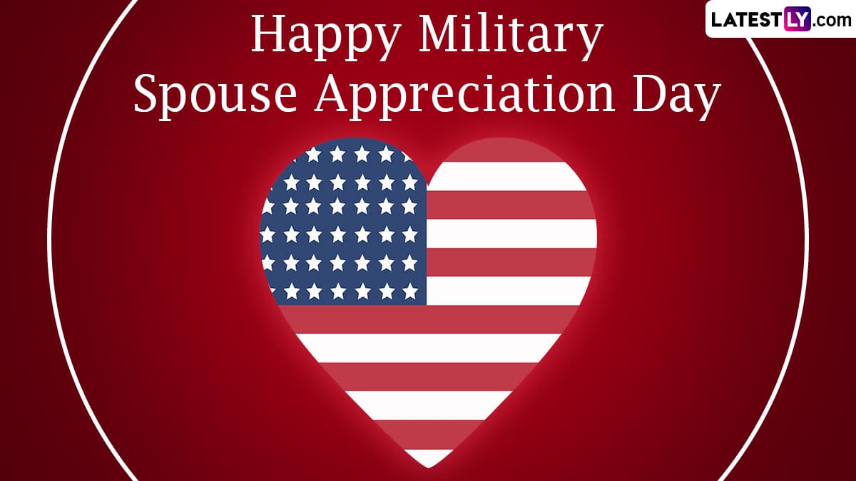 Festivals & Events News | Share Happy Military Spouse Appreciation Day ...