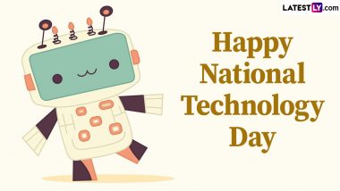 Happy National Technology Day 2024 in India: Quotes and Images to Celebrate Technology Day