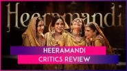 Heeramandi - The Diamond Bazaar Review: Sanjay Leela Bhansali&rsquo;s Period Drama Receives Mixed Response From Critics