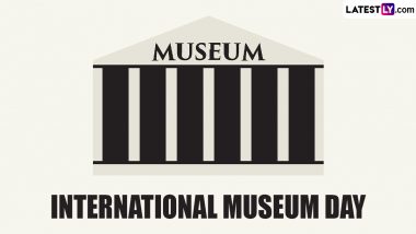When is International Museum Day 2024? Know Date, Theme, History and Significance of the Day