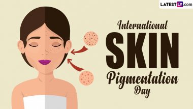 International Skin Pigmentation Day 2024 Date and Significance: Know About the Day Raising Awareness About Skin Pigmentation Issues