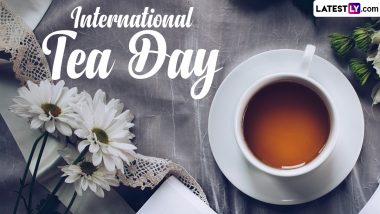 When Is International Tea Day 2024? Know Date, Theme, History and Significance of the Day