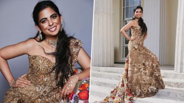 MET Gala 2024: Isha Ambani Dazzles in a Rahul Mishra Masterpiece, a Haute Couture Embellished Sari Gown Fit for Royalty (View Pics)