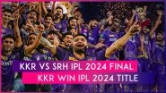 KKR vs SRH IPL 2024 Final Stat Highlights: Mitchell Starc, Venkatesh Iyer Script Kolkata Knight Riders' Title Win