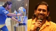 MS Dhoni Opens Up on Memorable Reunion With 2011 World Cup Trophy at BCCI Headquarters During IPL 2024, Says &lsquo;It Was Slightly Tilted, So I Fixed It&rsquo; (Watch Video)