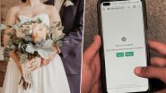 ChatGPT for Wedding Planning: Bride Maria Cortese and Groom Ryan Use OpenAI’s Chatbot As ‘Wedding Planner’, Save Up to USD 10,000; Know More Details