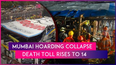 Mumbai Hoarding Collapse: Death Toll Rises To 14 After Illegal Billboard Falls At Petrol Pump In Ghatkopar Due To Dust Storms And Heavy Unseasonal Rains