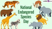 National Endangered Species Day 2024 Free Images and Wallpapers for Free Download Online: Share Quotes, SMS and Messages To Celebrate the Day