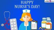 International Nurses Day 2024 Images & HD Wallpapers for Free Download Online: Wish Happy Nurses Day With Quotes, WhatsApp Messages and Greetings