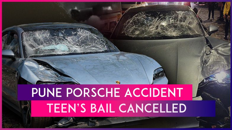 Pune Porsche Accident: Bail Cancelled Of The Accused Teen Who Killed ...