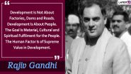 Rajiv Gandhi Death Anniversary 2024: Quotes by Rajiv Gandhi To Share in Memory of the Former Indian Prime Minister