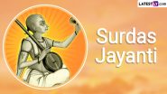 Surdas Jayanti 2024 Date and Significance: Celebrate the Day That Marks the Birth Anniversary of 16th-Century Blind Hindu Poet, Sant Surdas