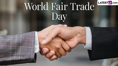 World Fair Trade Day 2024 Date, Theme, History and Significance: Know About the Day That Highlights the Need To Promote Fair Trade Practices Around the World