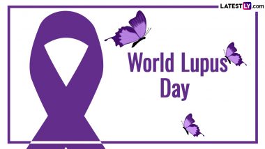 World Lupus Day 2024 Date and Significance: From Symptoms to Diagnosis and Treatment of Lupus, Everything You Need To Know