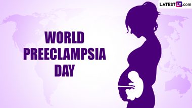 World Preeclampsia Day 2024: Society of Fetal Medicine Observes Health Day That Raise Awareness About Preeclampsia, a Serious Pregnancy Complication