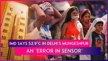 Delhi Heatwave: IMD Says Temperature Of 52.9 Degrees Celsius Recorded In Mungeshpur Was An ‘Error In Sensor