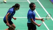 Hong Kong Open 2024: Treesa Jolly and Gayatri Gopichand Breeze Past in Round of 16, Chirag Sen Suffers Early Exit