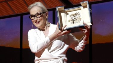 Cannes Film Festival 2024: Meryl Streep Honoured With Prestigious Palme d’Or at Opening Ceremony (Watch Video)