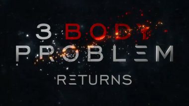 3 Body Problem: Netflix Renews Series for More Episodes Before Series Finale!