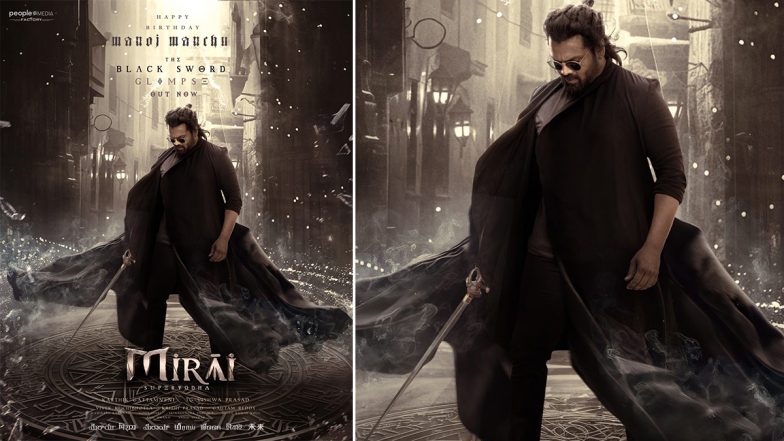 Mirai: Manoj Manchu Is ‘Black Sword’! Check Out Stylish Poster of Birthday Boy From Teja Sajja-Starrer! (View Pic)