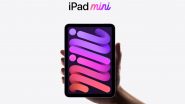 Apple iPad Mini 2024 Release Date: Tech Giant Likely To Launch Its Seventh-Gen iPad 2024 Model at End of 2024 or Early