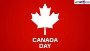 When Is Canada Day 2024? Know Date, History and Significance of the Day To Mark the Anniversary of Canadian Confederation
