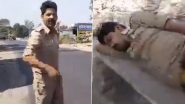 Uttar Pradesh: Drunk Cop Retorts 'Tere Baap Ki Thodi Pii Hai' After Man Records Him Resting Behind Roadside Stall in Saharanpur, Police Reacts After Video Goes Viral