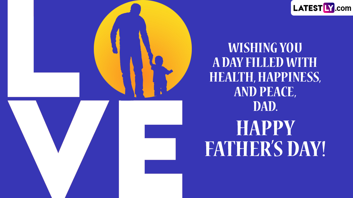 Happy Father's Day 2024 Wishes and Messages Send Father's Day HD