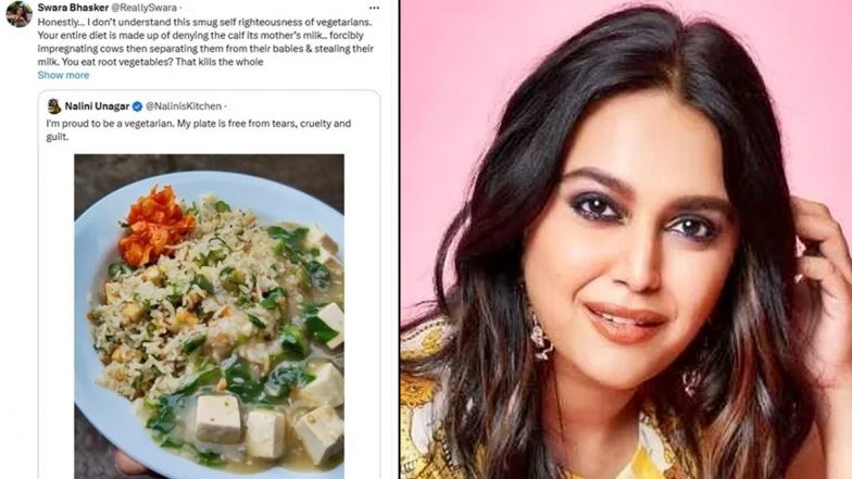 Swara Bhasker Schools Food Blogger Nalini Unagar Over Her 'Proud to Be Vegetarian' Post, Calls It 'Smug Self-Righteousness'
