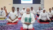 International Yoga Day 2024: World Looking at Yoga As Powerful Agent of Global Good, Says PM Narendra Modi (Watch Video)