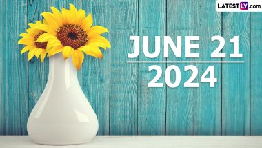 June 21, 2024 Special Days: Which Day Is Today? Know Holidays, Festivals, Events, Birthdays, Birth and Death Anniversaries Falling on Today's Calendar Date