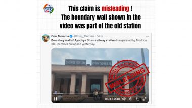 Ayodhya Dham Railway Station's Boundary Wall Collapsed After Season's First Rainfall? PIB Fact Check Debunks Fake News. Here's What Happened