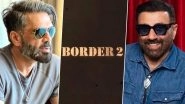 Border 2: Suniel Shetty Can&rsquo;t Keep Calm As Sunny Deol Announces Sequel to &lsquo;India&rsquo;s Biggest War Film&rsquo;, Says &lsquo;History Is in the Making Again!&rsquo;