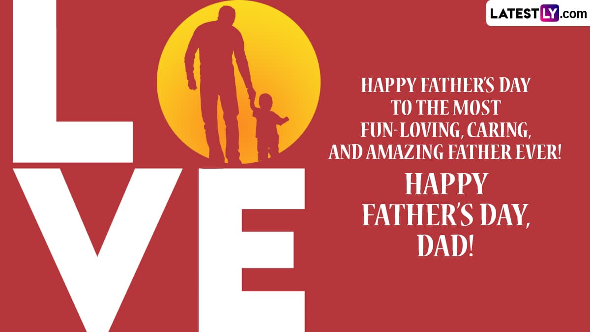 Happy Father's Day 2024 Wishes and Messages Send Father's Day HD