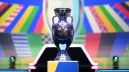 UEFA EURO 2024 Semi Finals Schedule in IST: Get Fixtures, Time Table With Match Timings and Venue Details of Penultimate Matches at European Football Championship