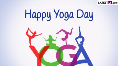 International Yoga Day 2024 Greetings and Wishes: WhatsApp Status Video, Quotes, Images, HD Wallpapers, Fb Messages and SMS To Share and Highlight the Importance of Yoga