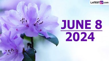 June 8, 2024 Special Days: Which Day Is Today? Know Holidays, Festivals, Events, Birthdays, Birth and Death Anniversaries Falling on Today's Calendar Date