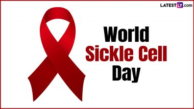 World Sickle Cell Day 2024 Date and Theme: Know the Significance of the Day Observed To Raise Awareness on Sickle Cell Anemia