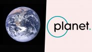 Planet Labs Layoffs: Earth Imaging and Monitoring Company Lays Off 17% of Its Workforce, Around 180 People as Part of Cost-Cutting Measures