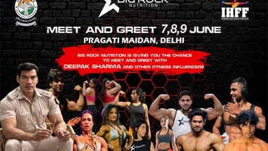 Business News | Big Rock Nutrition is Giving You The Chance To Meet and Greet With Deepak Sharma and Other Fitness Influencers