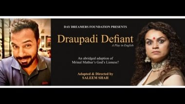 Business News | Draupadi Defiant - A Mythological Extravaganza for Theatre Lovers!