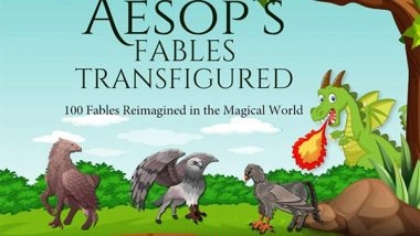 Business News | Manikantan SU Releases New Book, Reimagines Aesop's Fables with a Magical Twist