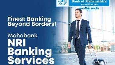 Business News | Bank of Maharashtra Makes NRI Banking Easier with Its NRI Banking Solutions