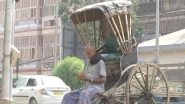 India News | Handheld Rickshaw Pullers Suffer Due to Intense Heat, Few Passengers in Kolkata