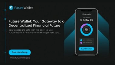 Business News | Future Wallet: Your Gateway to a Decentralized Financial Future