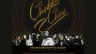 Business News | India's First All-English Cross Country Hip-Hop & Rap Album Cheddar Chase Released by Mousetrapp'd!