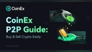 Business News | CoinEx Launches P2P Service, Recruiting More Merchants Worldwide to Build P2P Ecosystem